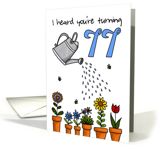 Wet My Plants - 77th Birthday card (914556)
