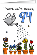 Wet My Plants - 94th Birthday card