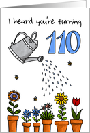 Wet My Plants - 110th Birthday card