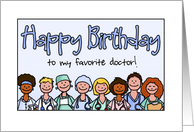 Happy birthday to my favorite doctor card