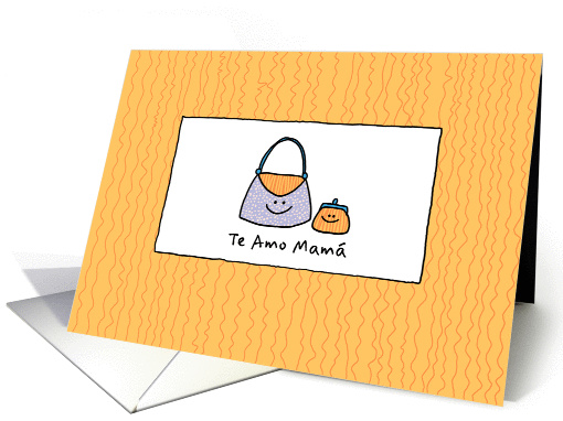 Te Amo Mam - Purse - Happy Mother's Day Card in Spanish card (932290)