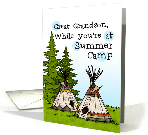 Great Grandson - Thinking of you at summer camp - teepees card