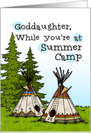 Goddaughter - Thinking of you at summer camp - teepees card