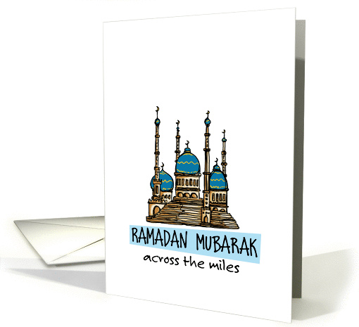 Ramadan Mubarak - across the miles card (942226)