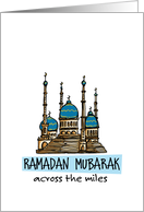 Ramadan Mubarak - across the miles card