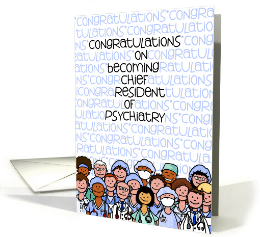 Congratulations - Chief Resident of Psychiatry card (942994)