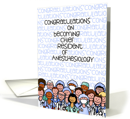 Congratulations - Chief Resident of Anesthesiology card (943000)