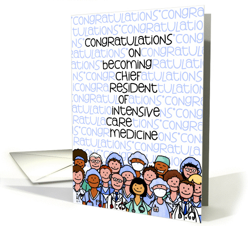 Congratulations - Chief Resident of Intensive Care Medicine card