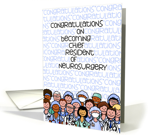 Congratulations - Chief Resident of Neurosurgery card (943006)