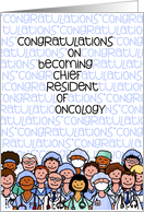 Congratulations - Chief Resident of Oncology card