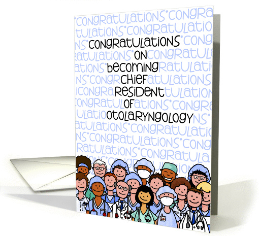 Congratulations - Chief Resident of Otolaryngology card (943012)