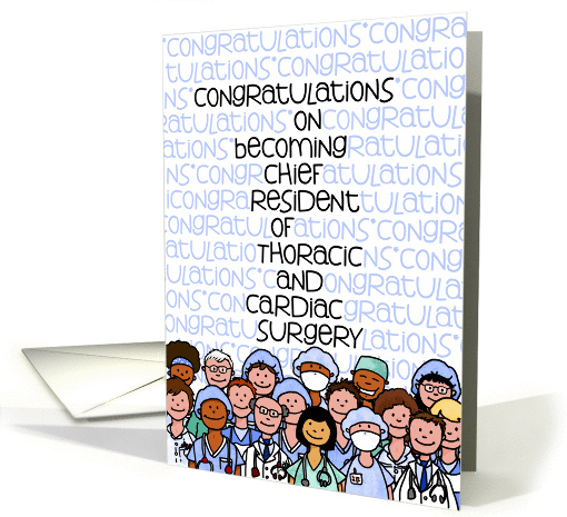 Congratulations - Chief Resident of Thoracic and Cardiac Surgery card