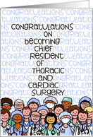 Congratulations - Chief Resident of Thoracic and Cardiac Surgery card