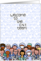 Welcome to the E.N.T. Team card