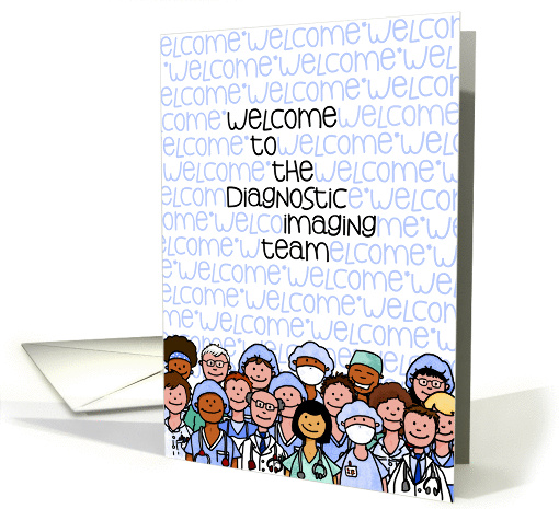 Welcome to the Diagnostic Imaging Team card (943477)