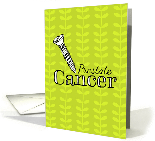 Screw Prostate Cancer - Support for Cancer Patient card (944479)