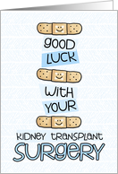 Kidney Transplant - Bandage - Get Well card