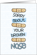 Broken Nose - Bandage - Get Well card
