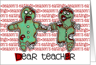 for teacher - Zombie Christmas - Season’s Eatings card