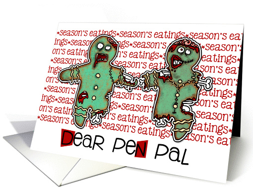 for pen pal - Zombie Christmas - Season's Eatings card (987799)