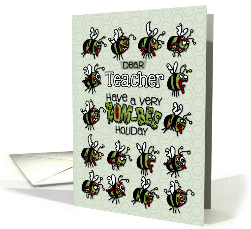 for Teacher - Zombie Christmas - Zom-bees card (989437)