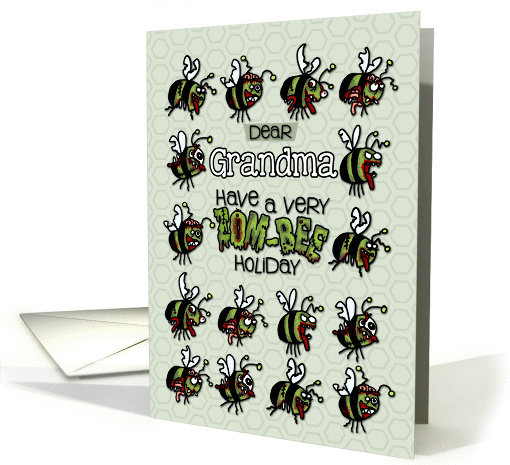 for Grandma - Zombie Christmas - Zom-bees card (989741)