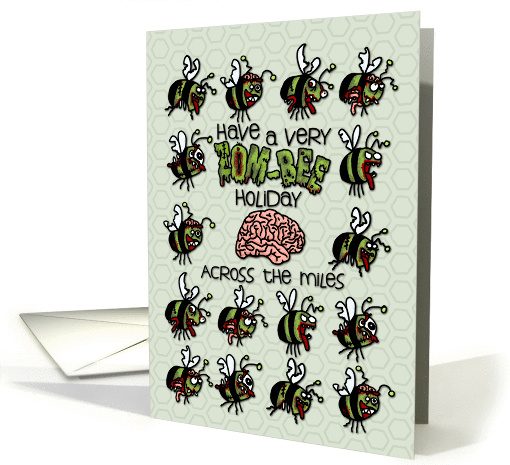 Across the Miles - Zombie Christmas - Zom-bees card (989905)