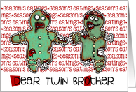 for Twin Brother - Zombie Christmas - Season’s Eatings card