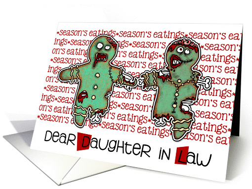 for Daughter in Law - Zombie Christmas - Season's Eatings card
