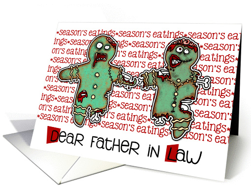 for Father in Law - Zombie Christmas - Season's Eatings card (992483)