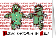 for Brother in Law - Zombie Christmas - Season’s Eatings card
