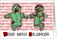 for Birth Daughter - Zombie Christmas - Season’s Eatings card