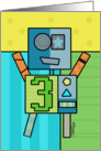 Happy Third Birthday-Robot with Number Three card