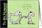 Happy Anniversary to Husband Couple of Worms card