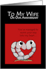 Happy Anniversary to my Wife Worm Your Way into my Heart card