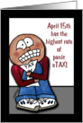 Tax Day Panic aTAX Tax Humor card