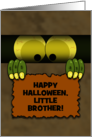 Customizable Happy Halloween for Little Brother Monster in a Box card