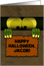 Customizable Name Happy Halloween for Jacob Monster in a Box card