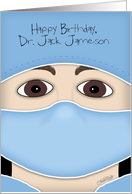 Personalized Happy Birthday for Male Doctor Face in Doctor Attire card
