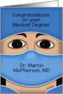 Personalized Congratulations on Medical Degree for Male Face Mask card