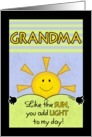 Happy Birthday to Grandma or Grandmother-Add Light to My Day card