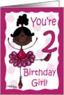 Cute Whimsical African American Ballerina Birthday Girl 2nd Birthday card