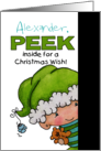 Christmas Customizable Name for Alexander Peeking Elf card
