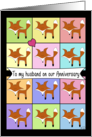 Happy Anniversary for Husband- Fox Block Pattern card