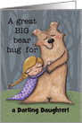 Customizable Happy Birthday Daughter- Bear Hug Girl and Bear card