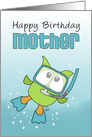 Happy Birthday to Mother-Underwater Snorkeling Owl card