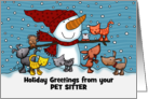 Snowman Small Animals Customizable Christmas from Pet Sitter card
