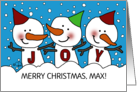 Joyful Snowman Trio Customizable Name Merry Christmas for Max card