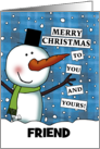 Snowman Plaid Sky Christmas to You and Yours Customizable for Friend card