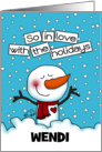 Loving Snowman Customizable Merry Christmas for Wendi card